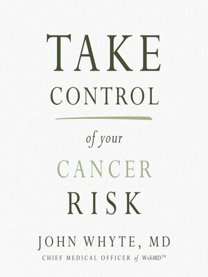 cover image of Take Control of Your Cancer Risk